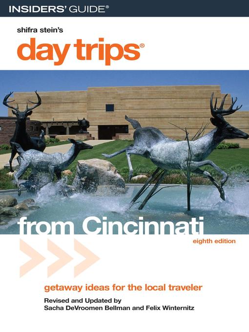 Title details for Day Trips® from Cincinnati by Sacha Bellman - Available